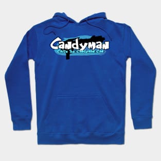 Candyman Can! Hoodie